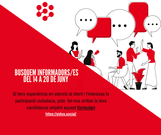 Informadores EIDOS Busquem informadors/es